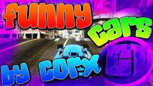 GTA V – Funny Cars By corx V1 .